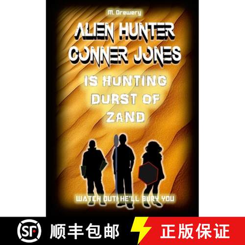 【3-4周达】Alien Hunter Conner Jones - Durst of Zand [9781291840605]