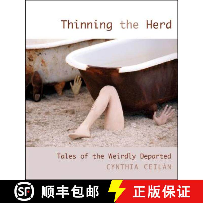 【3-4周达】Thinning the Herd : Tales Of The Weirdly Departed [9781599212197]