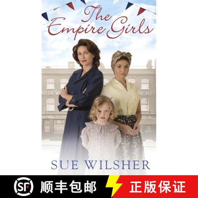 【3-4周达】Empire Girls: A heartbreaking family saga about love and friendship in post-war Britain [9780751564631]