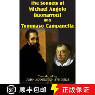 【3-4周达】The Sonnets of Michael Angelo Buonarotti and Tommaso Campanella [9781612031149]