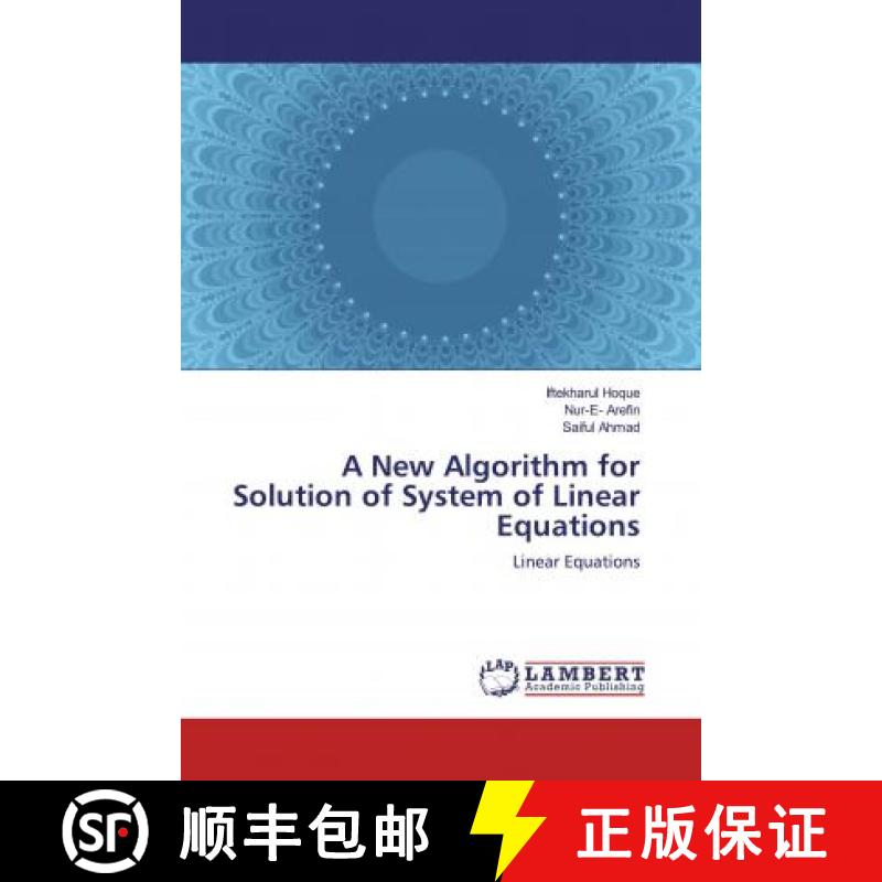 预订 A New Algorithm for Solution of System of Linear Equations [9786139946563]