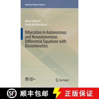 【3-4周达】Bifurcation in Autonomous and Nonautonomous Differential Equations with Discontinuities (S... [9789811098093]