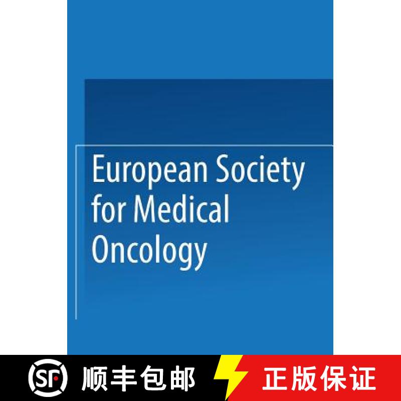 【3-4周达】European Society for Medical Oncology: Abstracts of the 6th Annual Meeting [9783662392218]