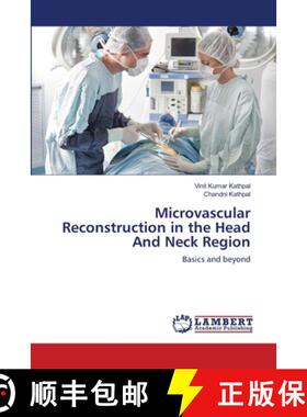 预订 Microvascular Reconstruction in the Head And Neck Region [9783659185014]