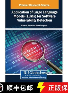 【3-4周达】Application of Large Language Models (LLMs) for Software Vulnerability Detection [9798369393123]