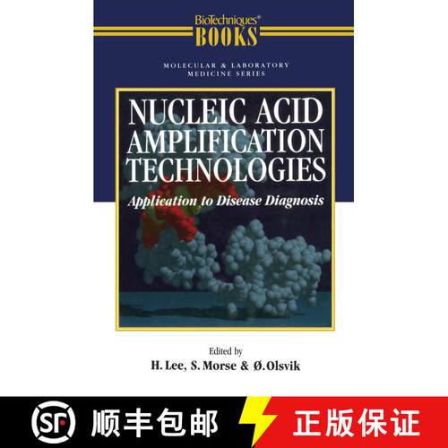 【3-4周达】Nucleic Acid Amplification Technologies: Application to Disease Diagnosis (Softcover repri... [9781461275435]