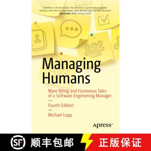 【3-4周达】Managing Humans : More Biting and Humorous Tales of a Software Engineering Manager (4th ed... [9781484271155]