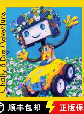 预订 Chatty's Big Adventure: A Journey with ChatGPT for Kids [9798988109303]