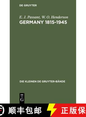 【3-4周达】Germany 1815-1945: Deutsche Geschichte in britischer Sicht [9783110004892]