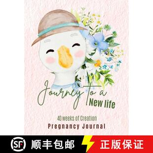 【3-4周达】Journey to a New Life - 40 Weeks of Creation - Pregnancy Journal [9788821080074]