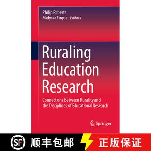 【3-4周达】精装 Ruraling Education Research : Connections Between Rurality and the Disciplines of Edu... [9789811601309]