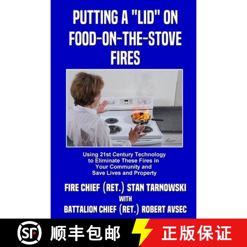 【2-3周达】Putting a Lid on Food-on-the-Stove Fires [9781365937347]