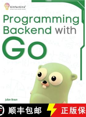 预订 Programming Backend with Go: Build robust and scalable backends for your applications using the ... [9788119177998]