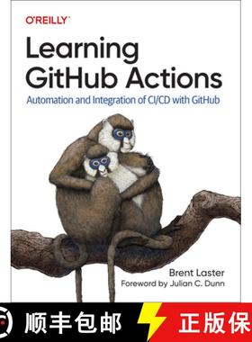 预订 Learning Github Actions: Automation and Integration of CI/CD with Github [9781098131074]