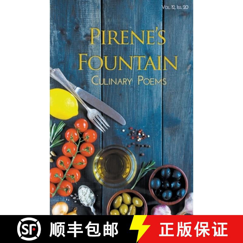 【3-4周达】Pirene's Fountain Volume 12, Issue 20: Culinary Poems [9781941783641]