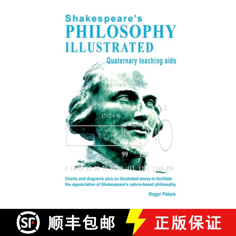 【2-3周达】Shakespeare's Philosophy Illustrated - Quaternary teaching aids: Charts and diagrams plus ... [9780473422776]