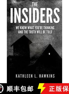 【3-4周达】The Insiders: We Know What You're Thinking and the Truth will be Told [9780974545226]