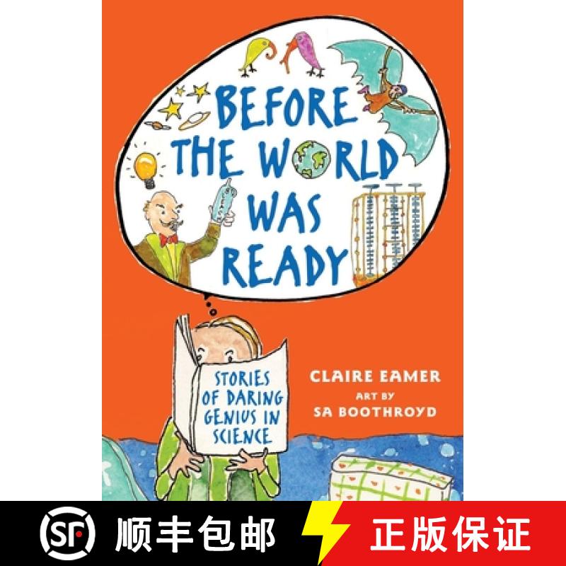 【2-3周达】Before the World Was Ready : Stories of Daring Genius in Science [9781554515363]