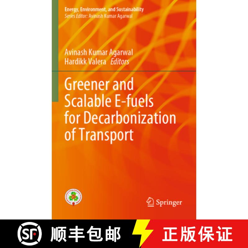 【3-4周达】Greener and Scalable E-Fuels for Decarbonization of Transport [9789811683466]