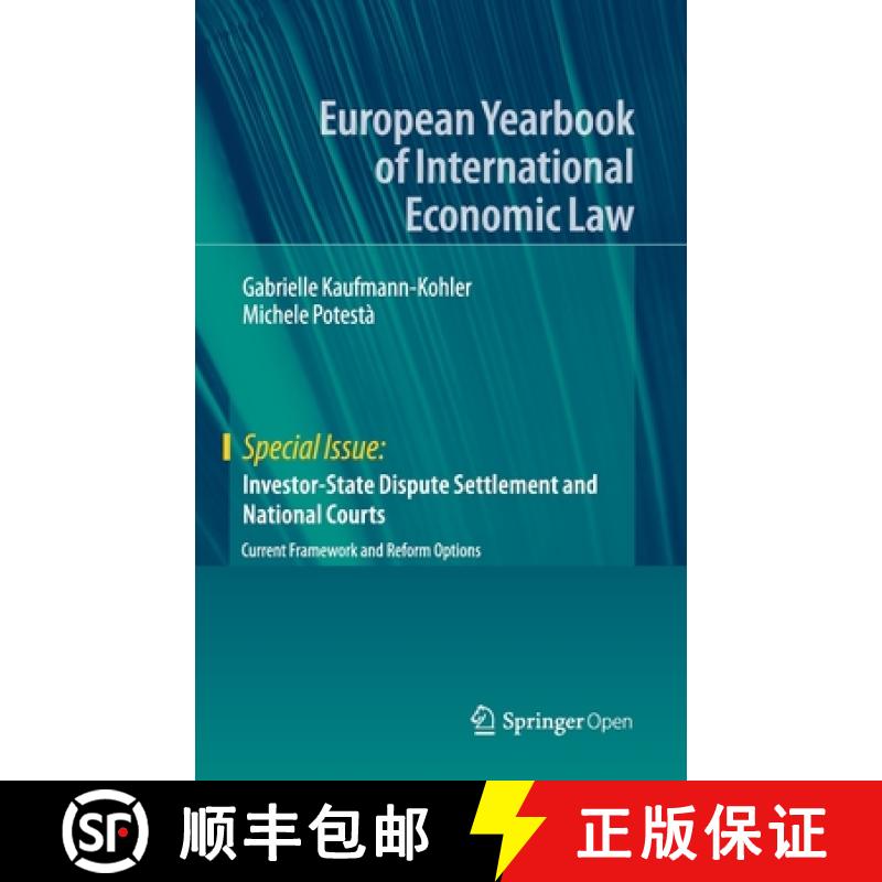 【3-4周达】Investor-State Dispute Settlement and National Courts : Current Framework and Reform Options [9783030441630]