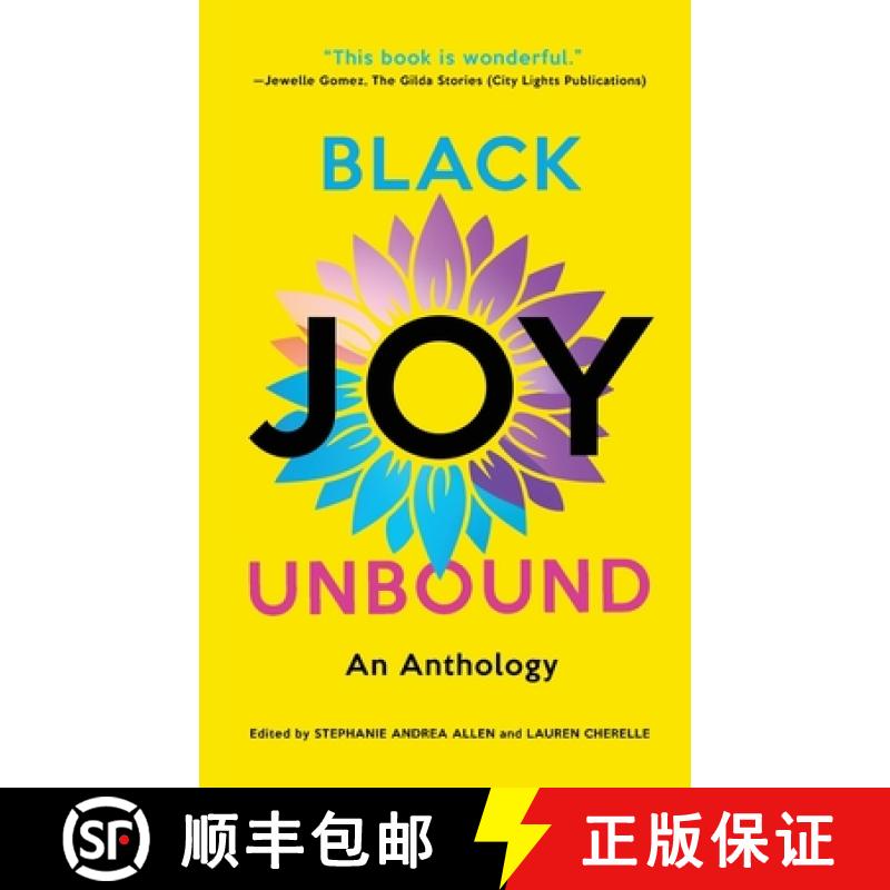 【3-4周达】Black Joy Unbound: An Anthology [9781735906553]