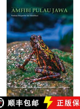 预订 Amfibi Pulau Jawa: Panduan Bergambar dan Identifikasi [Amphibians of Java: Pictorial Guide and I... [9783982226996]