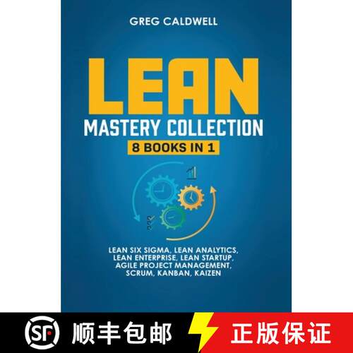 【3-4周达】精装 Lean Mastery: 8 Books in 1 - Master Lean Six Sigma & Build a Lean Enterprise, Acceler... [9781953036308]