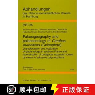 预订 Palaeogeography and Palaeoecology of Carabus auronitens (Coleoptera) [9783931374372]