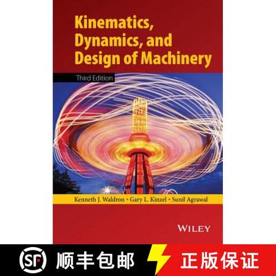 【3-4周达】Kinematics, Dynamics, And Design Of Machinery 3E [Wiley机械工程] [9781118933282]