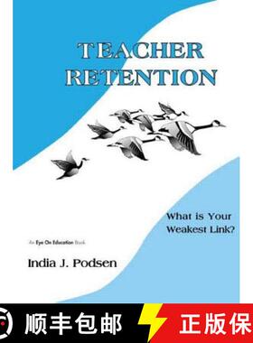 【3-4周达】Teacher Retention: What Is Your Weakest Link? [9781930556362]