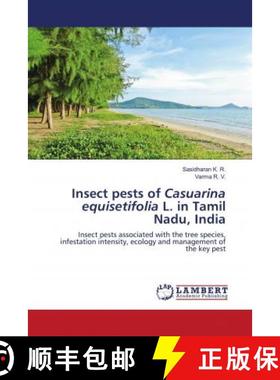 预订 Insect pests of Casuarina equisetifolia L. in Tamil Nadu, India [9786202921107]