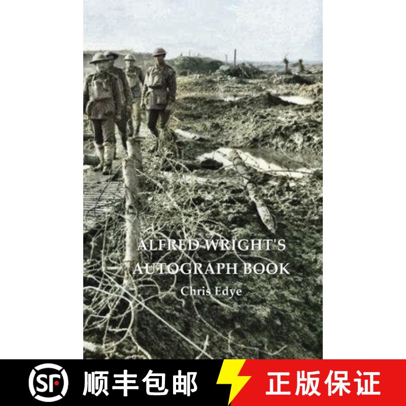 【2-3周达】ALFRED WRIGHT'S AUTOGRAPH BOOK - Replaced by 9781922473400 [9781922473110]