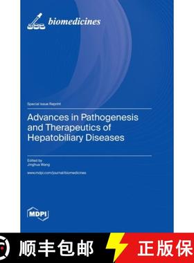 【3-4周达】Advances in Pathogenesis and Therapeutics of Hepatobiliary Diseases [9783036577395]