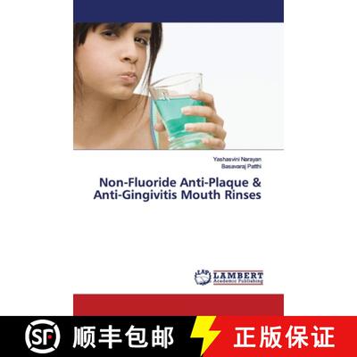 预订 Non-Fluoride Anti-Plaque & Anti-Gingivitis Mouth Rinses [9786139443963]