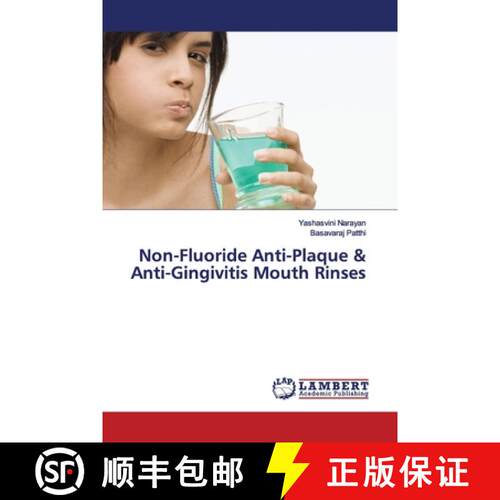 预订 Non-Fluoride Anti-Plaque & Anti-Gingivitis Mouth Rinses [9786139443963]