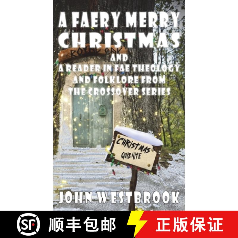【2-3周达】A Faery Merry Christmas and A Reader in Fae Theology and Folklore [9781914965456]