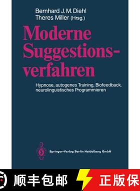 【3-4周达】Moderne Suggestionsverfahren : Hypnose · Autogenes Training · Biofeedback Neurolinguisti... [9783540521839]