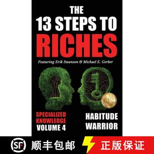 【3-4周达】The 13 Steps to Riches - Volume 4: Habitude Warrior Special Edition Specialized Knowledge ... [9781637922484]