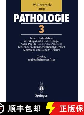 【3-4周达】Pathologie 3: 3 Leber - Gallenblase Und Extrahepatische Gallengänge, Vater-Papille - Exok... [9783642639098]
