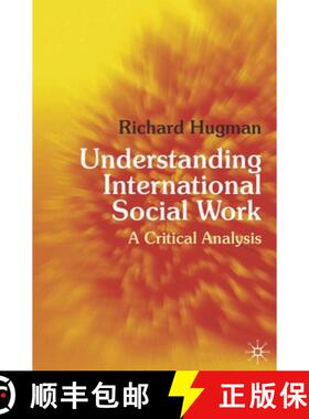 预订 Understanding International Social Work : A Critical Analysis [9780230219595]