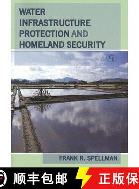 预订 Water Infrastructure Protection and Homeland Security [9780865874183]