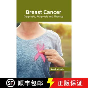 Diagnosis Prognosis and 预订 9781639279470 Cancer Therapy Breast