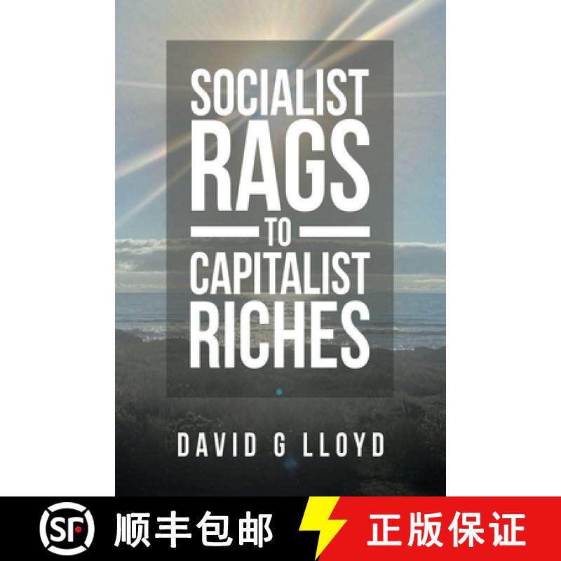 【3-4周达】Socialist Rags to Capitalist Riches [9781664201781]