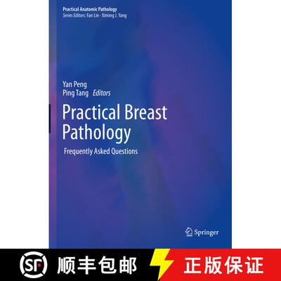 【3-4周达】精装 Practical Breast Pathology: Frequently Asked Questions [9783030165178]
