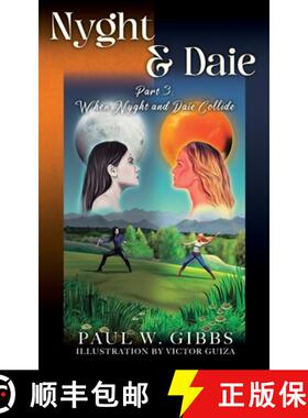 【3-4周达】Nyght & Daie: Part 3: When Nyght and Daie Collide [9798218980627]