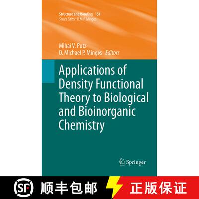 【3-4周达】Applications of Density Functional Theory to Biological and Bioinorganic Chemistry [9783642430992]
