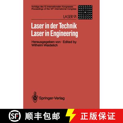【3-4周达】Laser in Der Technik / Laser in Engineering: Vortrage des 10. Internationalen Kongresses /... [9783540552475]