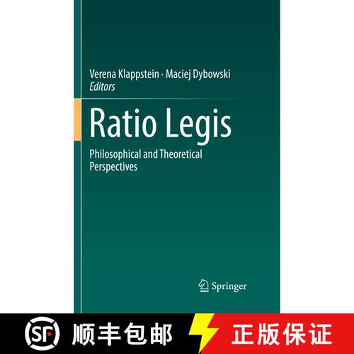 【3-4周达】Ratio Legis : Philosophical and Theoretical Perspectives (Softcover reprint of the origina... [9783030089511]