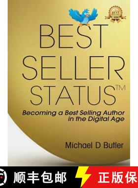 【3-4周达】Best-Seller Status: Becoming a Best-Selling Author in the Digital Age [9781732629998]