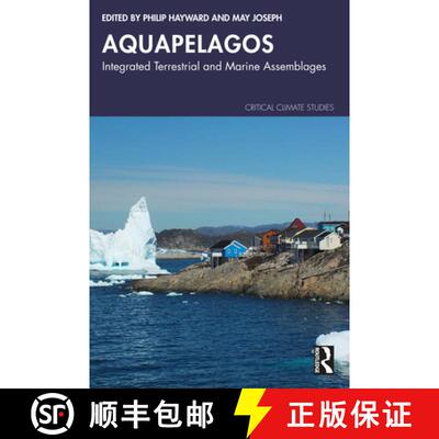 【3-4周达】Aquapelagos: Integrated Terrestrial and Marine Assemblages [9781032941929]
